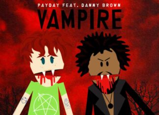 Vampire - Payday Feat. Danny Brown