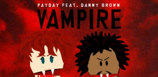 Vampire - Payday Feat. Danny Brown