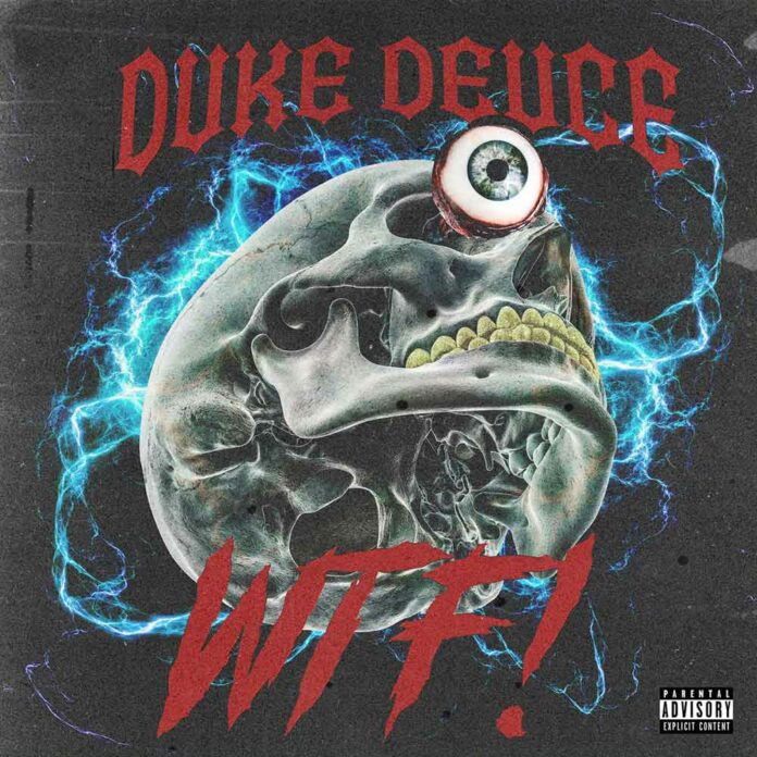 WTF! - Duke Deuce