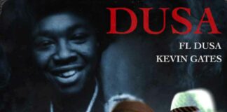 Dusa - FL Dusa Feat. Kevin Gates