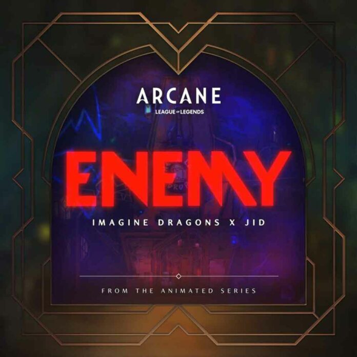 Enemy - Imagine Dragons & J.I.D
