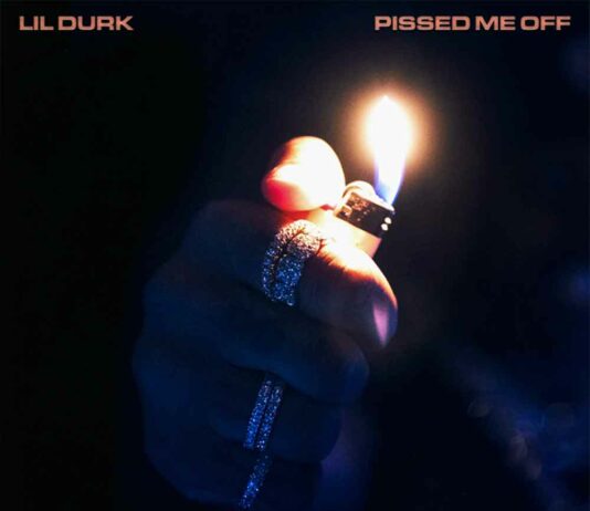Pissed Me Off - Lil Durk