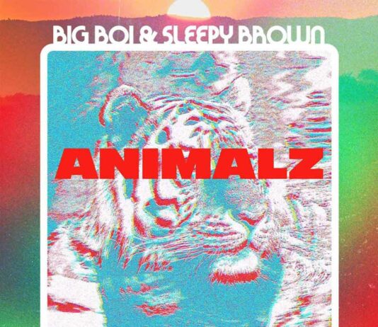 "Animalz" - Big Boi & Sleepy Brown