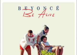 Be Alive - Beyoncé