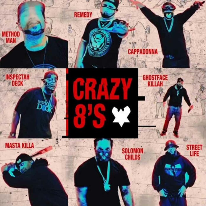 Crazy 8's - Remedy Feat. Ghostface Killah, Method Man, Inspectah Deck, Masta Killa, Cappadonna, Street Life & Solomon Childs