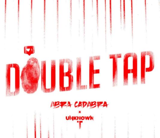 Double Tap - Abra Cadabra Feat. Unknown T