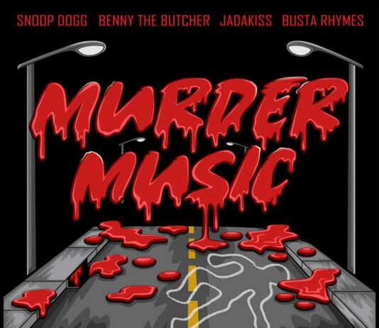Murder Music - Snoop Dogg Feat. Busta Rhymes, Jadakiss & Benny The Butcher
