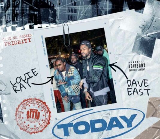 Today – Louie Ray Feat. Dave East Today - Louie Ray Feat. Dave East