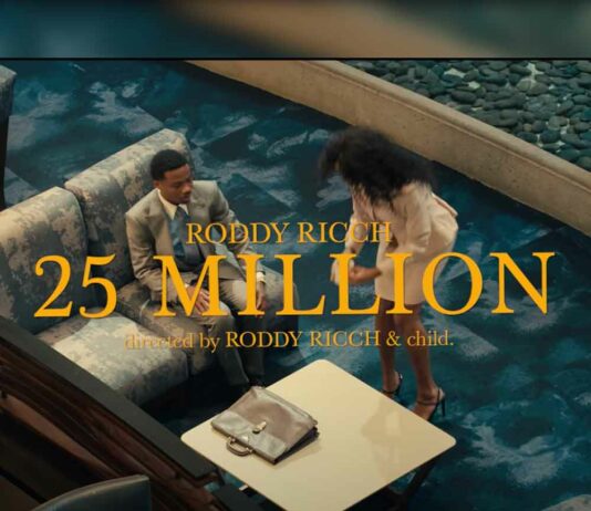 25 million – Roddy Ricch 25 million - Roddy Ricch