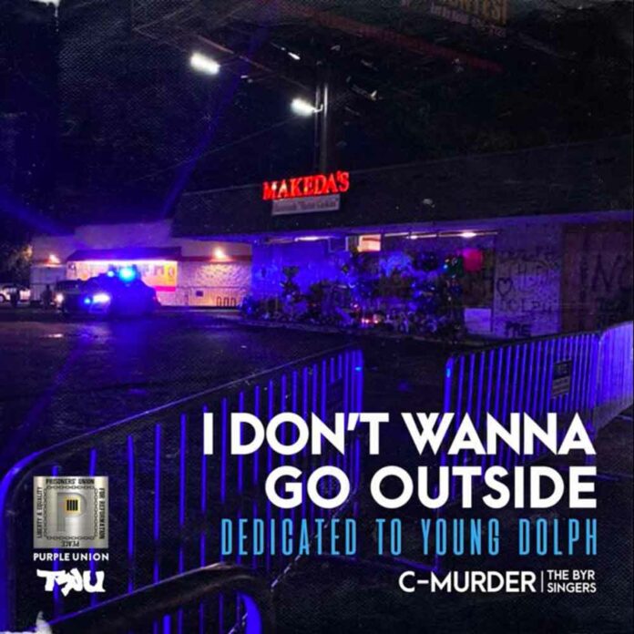 I Don't Wanna Go Outside - C-Murder