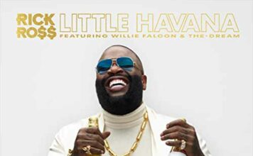 Little Havana - Rick Ross Feat. The-Dream & Willie Falcon