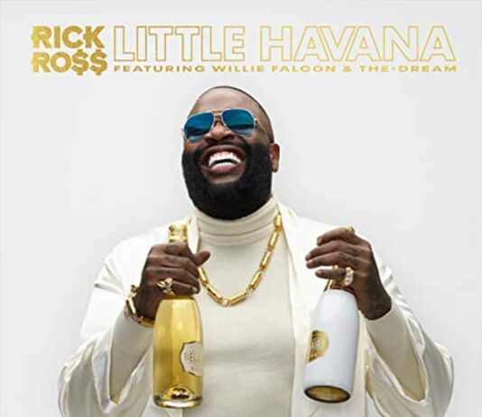 Little Havana - Rick Ross Feat. The-Dream & Willie Falcon