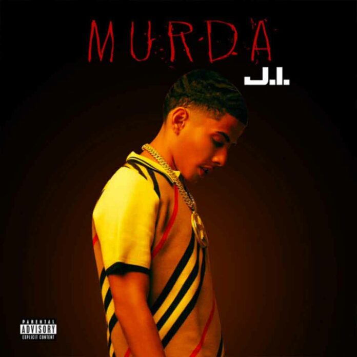 Murda - J.I.