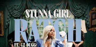 Ratch - Stunna Girl Feat. 42 Dugg
