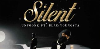 Silent – Unfoonk & Young Stoner Life Feat. Blac Youngsta Silent - Unfoonk & Young Stoner Life Feat. Blac Youngsta
