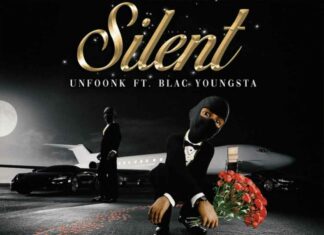 Silent - Unfoonk & Young Stoner Life Feat. Blac Youngsta