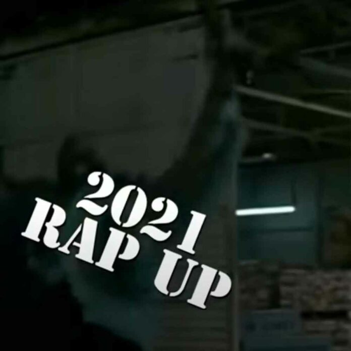 2021 Rap Up 