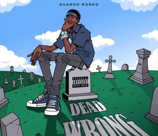 Dead Wrong - Quando Rondo