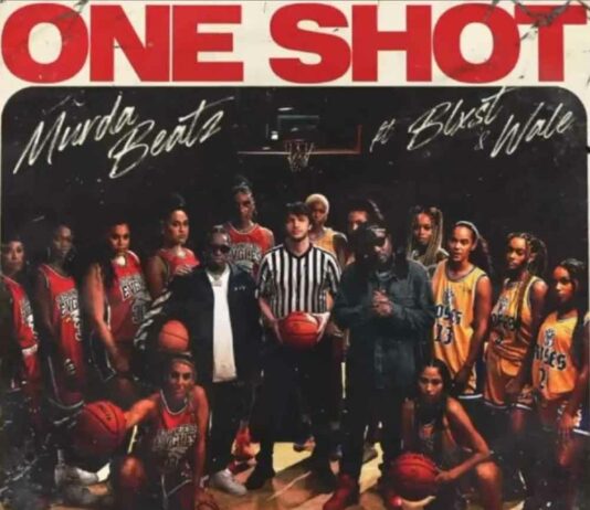 One Shot - Murda Beatz Feat. Wale & Blxst