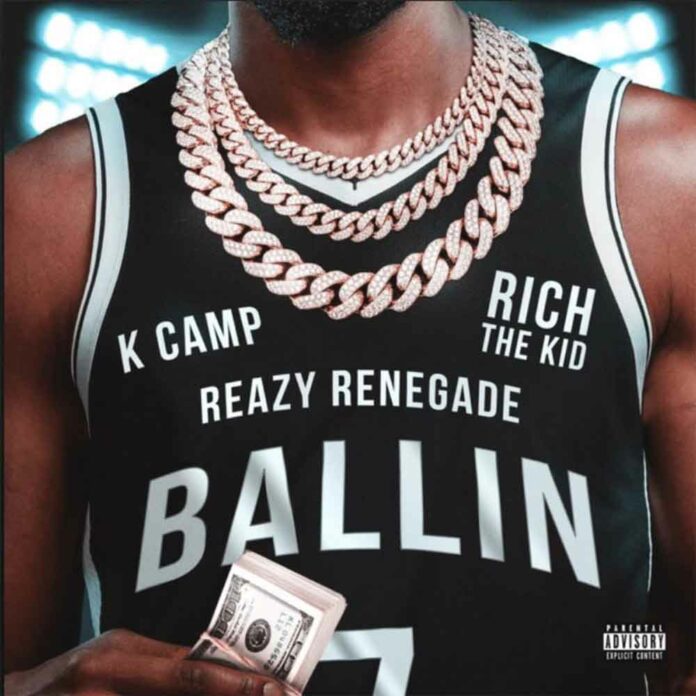 Ballin (Kevin Durant) - Reazy Renegade Feat. K Camp & Rich The Kid