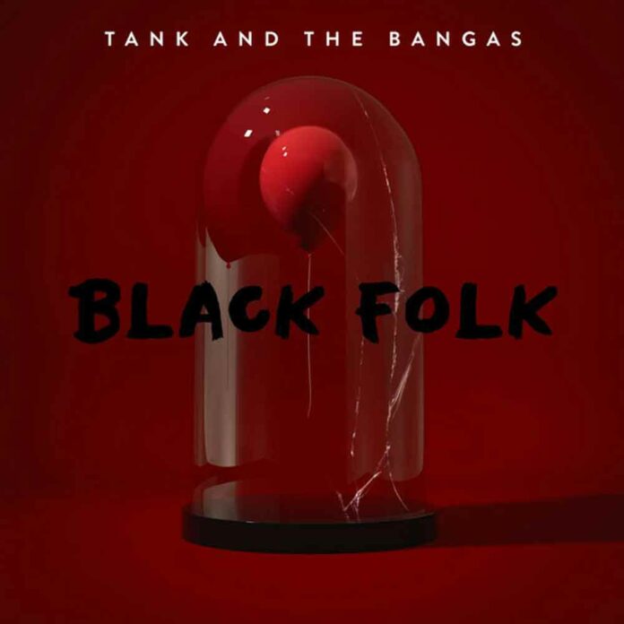 Black Folk - Tank And The Bangas Feat. Alex Isley & Masego