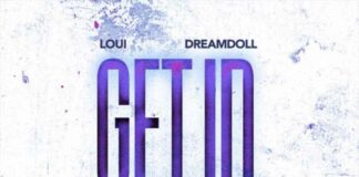 Get In Get Out – Loui Feat. DreamDoll Get In Get Out - Loui Feat. DreamDoll