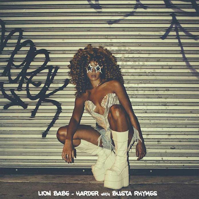 Harder - Lion Babe Feat. Busta Rhymes