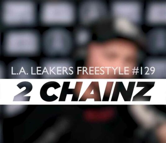 L.A. Leakers Freestyle #129 - 2 Chainz
