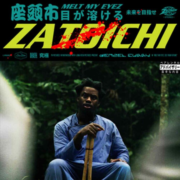 Zatoichi - Denzel Curry Feat. slowthai