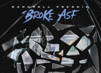 Broke ASF - Bankroll Freddie