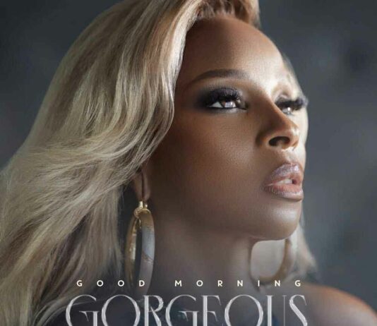 Good Morning Gorgeous (Remix) - Mary J. Blige Feat. H.E.R.