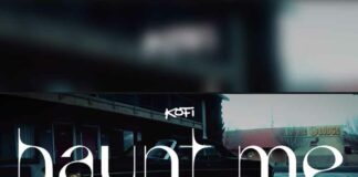 Haunt Me - Kofi Feat. 2KBABY