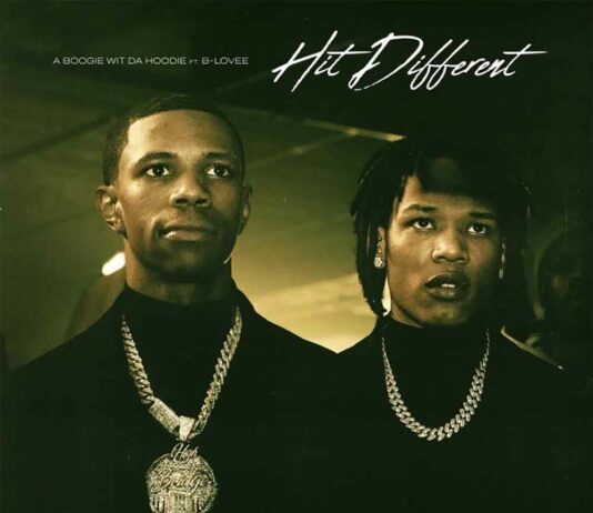 Hit Different – A Boogie Wit Da Hoodie Feat. B-Lovee Hit Different - A Boogie Wit Da Hoodie Feat. B-Lovee