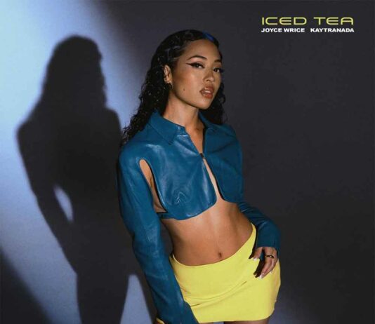Iced Tea - Joyce Wrice Produced by Kaytranada