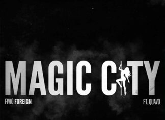 Magic City - Fivio Foreign Feat. Quavo