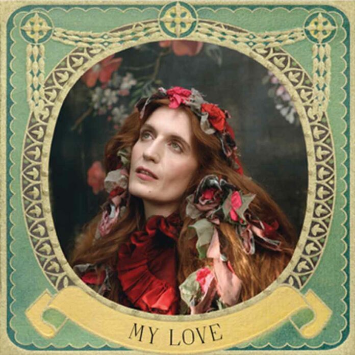 My Love - Florence + The Machine