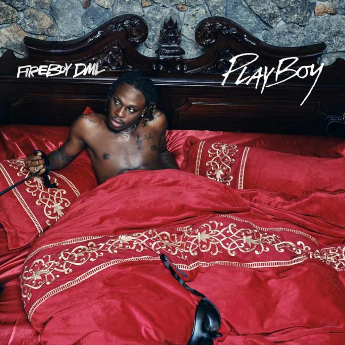 Playboy - Fireboy DML