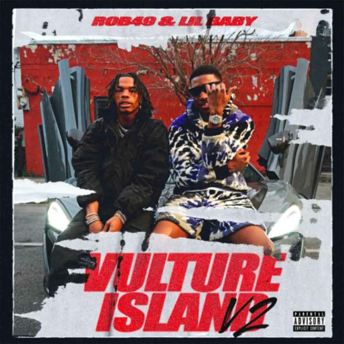 Vulture Island V2 - Rob49 Feat. Lil Baby