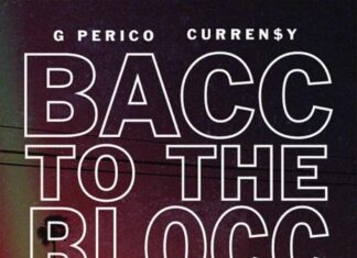 Bacc 2 The Blocc - G Perico & Curren$y
