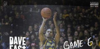 Game 6 - Dave East