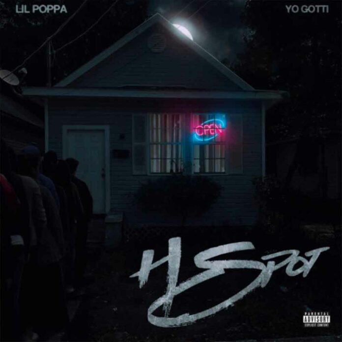 H Spot - Lil Poppa Feat. Yo Gotti