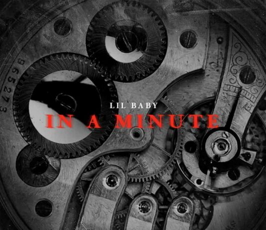 In A Minute - Lil Baby