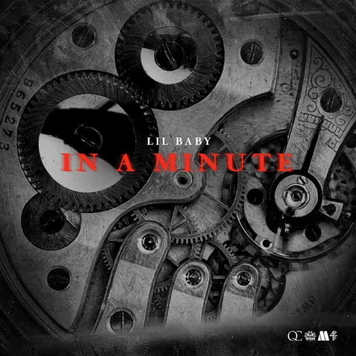 In A Minute - Lil Baby