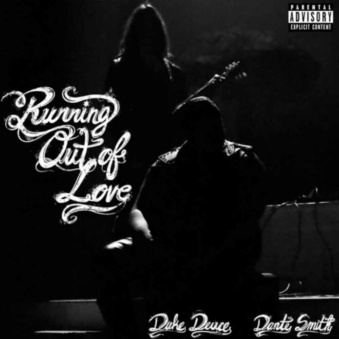 Running Out Of Love - Duke Deuce Feat. Dante Smith