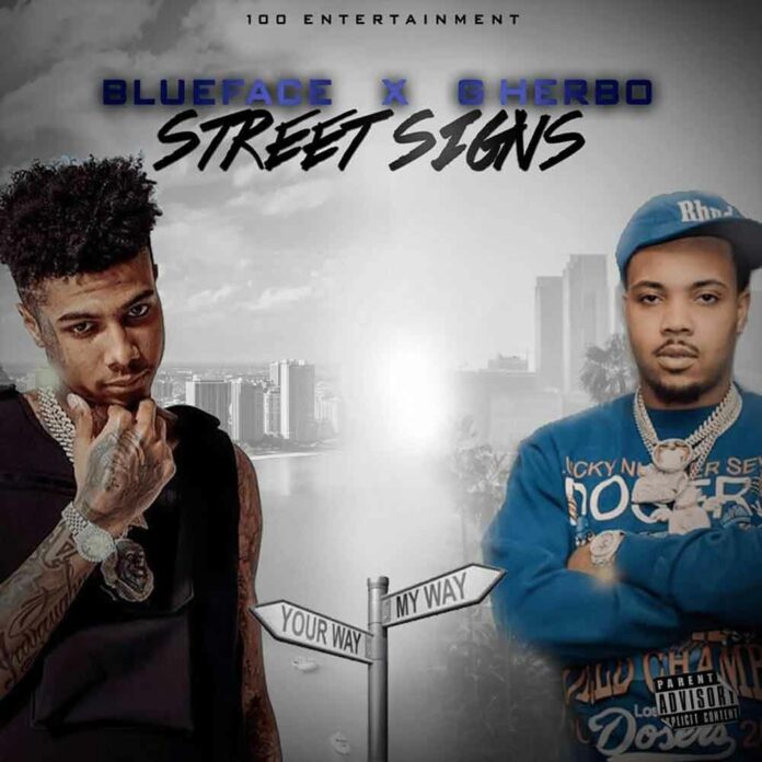 Street Signs - Blueface Feat. G Herbo