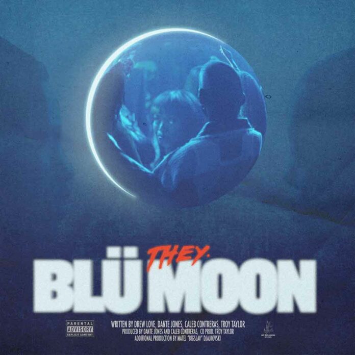 Blü Moon - THEY.