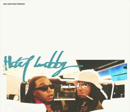 Hotel Lobby – Quavo & Takeoff Hotel Lobby - Quavo & Takeoff