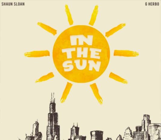 In The Sun - Shaun Sloan Feat. G Herbo