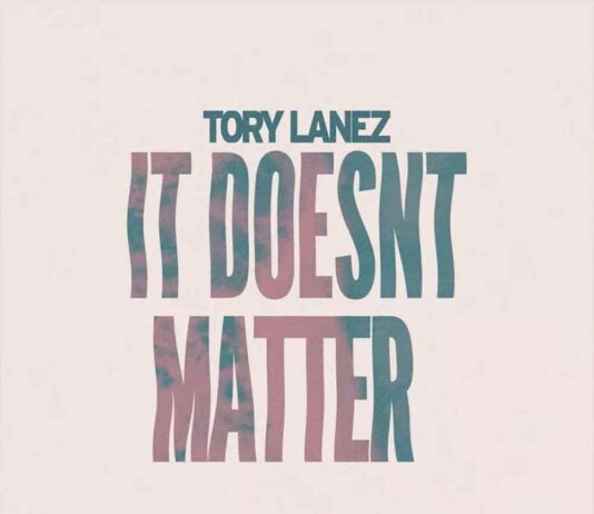 It Doesn't Matter - Tory Lanez
