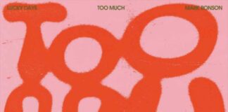 Too Much - Mark Ronson Feat. Lucky Daye
